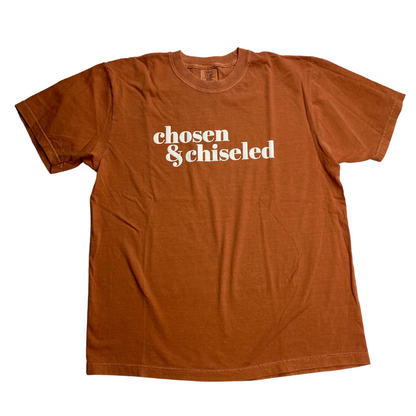 Chosen & Chiseled T-Shirt (Yam)