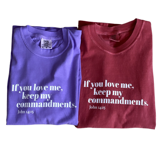 Keep My Commandments T-Shirt